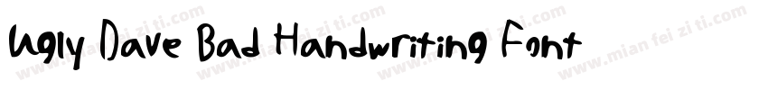 Ugly Dave Bad Handwriting Font字体转换